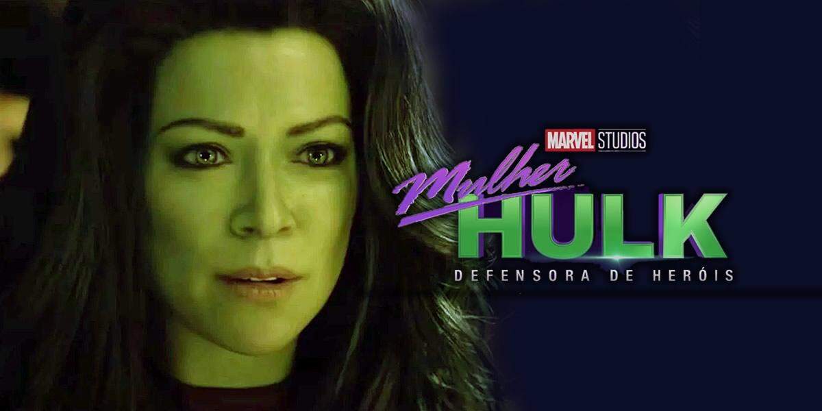 Mulher-Hulk: Defensora de Heróis (She-Hulk: Attorney At Law) chegou ao