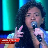 Natural de Belém do Pará, Amanda de Paula participou do The Voice Brasil
